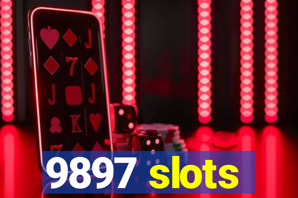 9897 slots